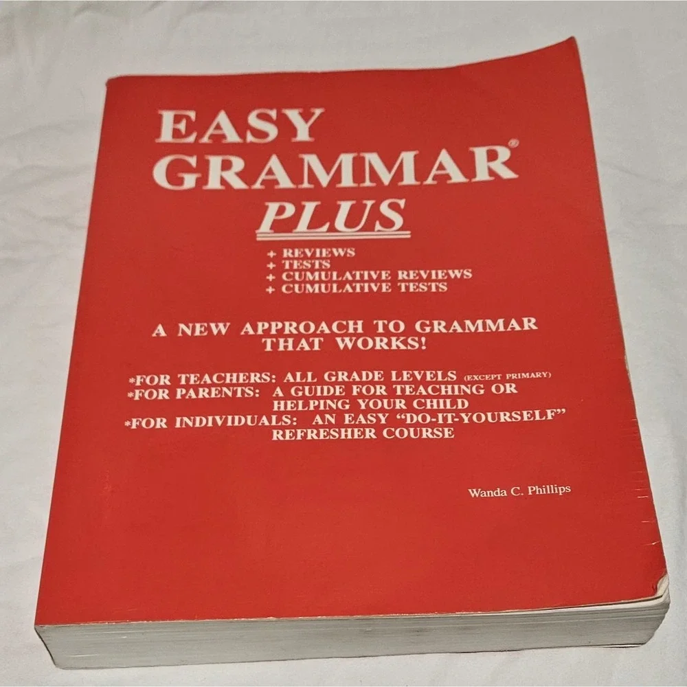Easy‎ Grammar Plus Study Guide by Wanda C. Phillips, Grammar, 342 Pages